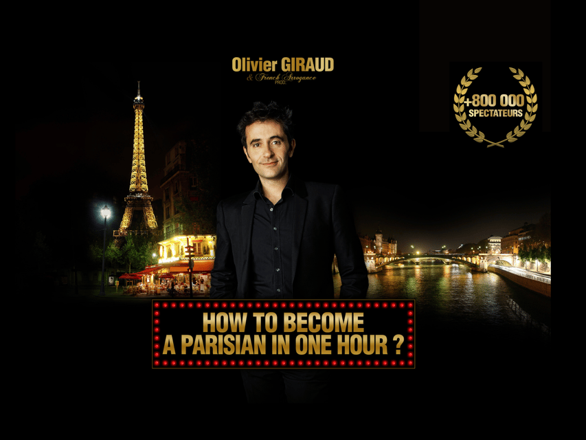 Paris: Comedy Show in English - How to Become a Parisian - Key points to know before you book